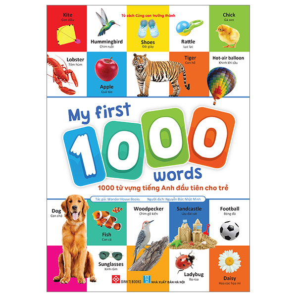 my first 1000 words - 1000 từ vựng tiếng anh đầu tiên cho trẻ - bìa cứng