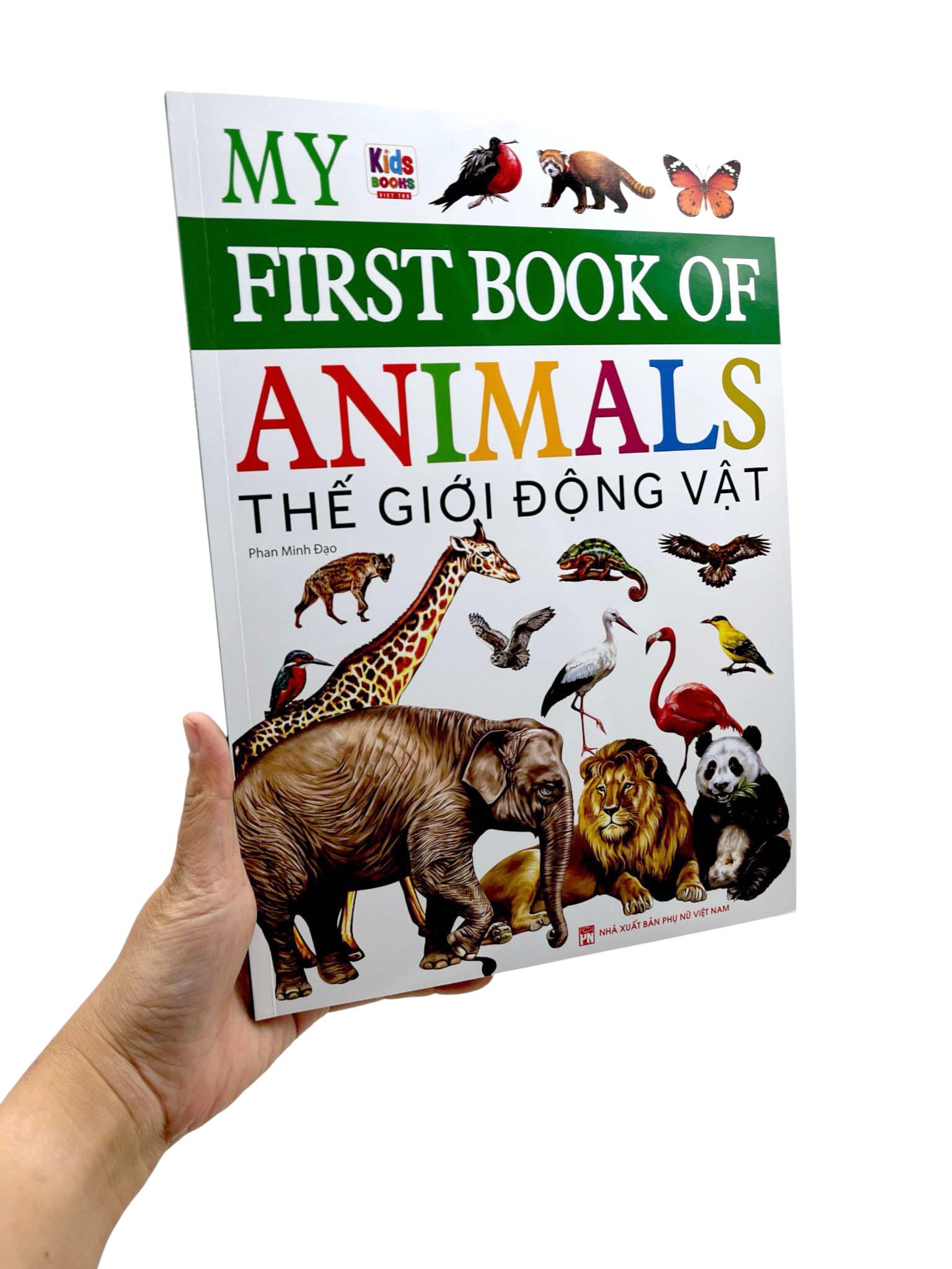 My First Book Of Animals - Thế Giới Động Vật - Ảnh 9