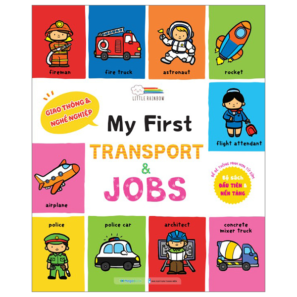 my first transport and jobs - giao thông và nghề nghiệp