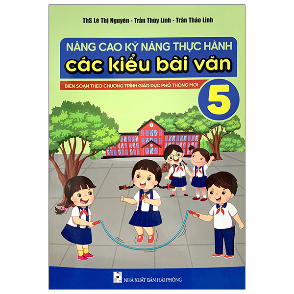 nâng cao kỹ năng thực hành các kiểu bài văn 5