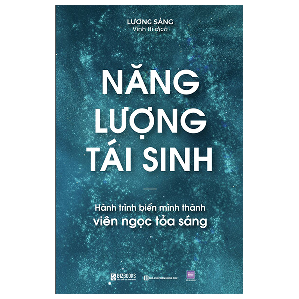 năng lượng tái sinh - hành trình biến mình thành viên ngọc tỏa sáng