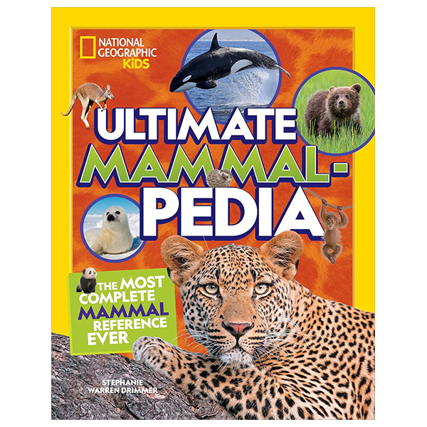 national geographic kids - ultimate mammalpedia