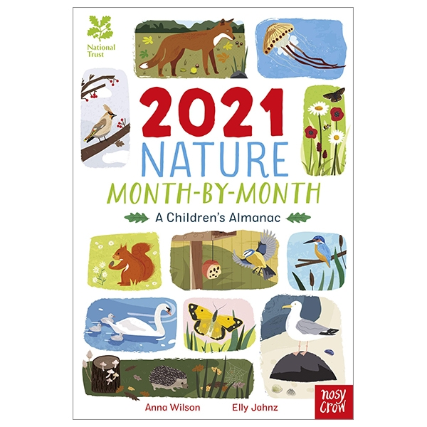 national trust: 2021 nature month-by-month: a children's almanac