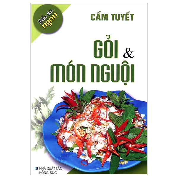 nấu ăn ngon - gỏi và món nguội