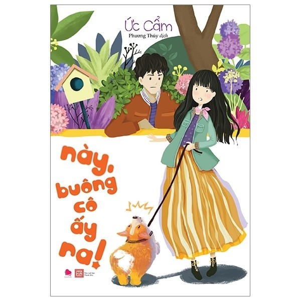 này, buông cô ấy ra! (tái bản 2018) - Ảnh 2