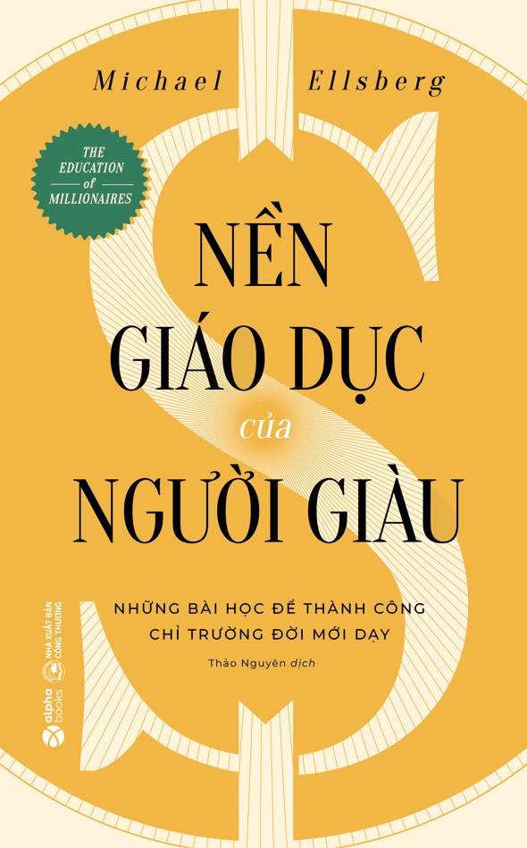 nền giáo dục của người giàu (tái bản 2024) - Ảnh 3