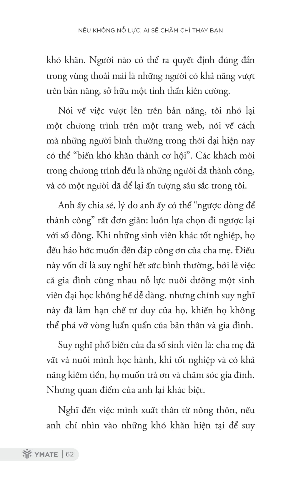 nếu không nỗ lực, ai sẽ chăm chỉ thay bạn - Ảnh 17