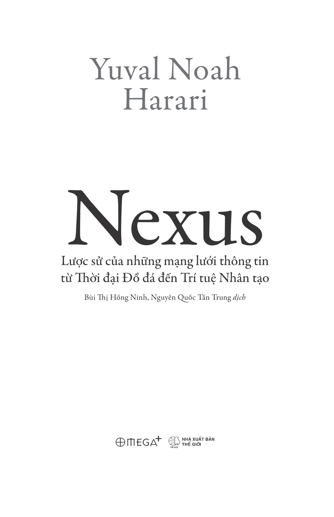 nexus - lược sử của những mạng lưới thông tin từ thời đại đồ đá đến trí tuệ nhân tạo - Ảnh 6