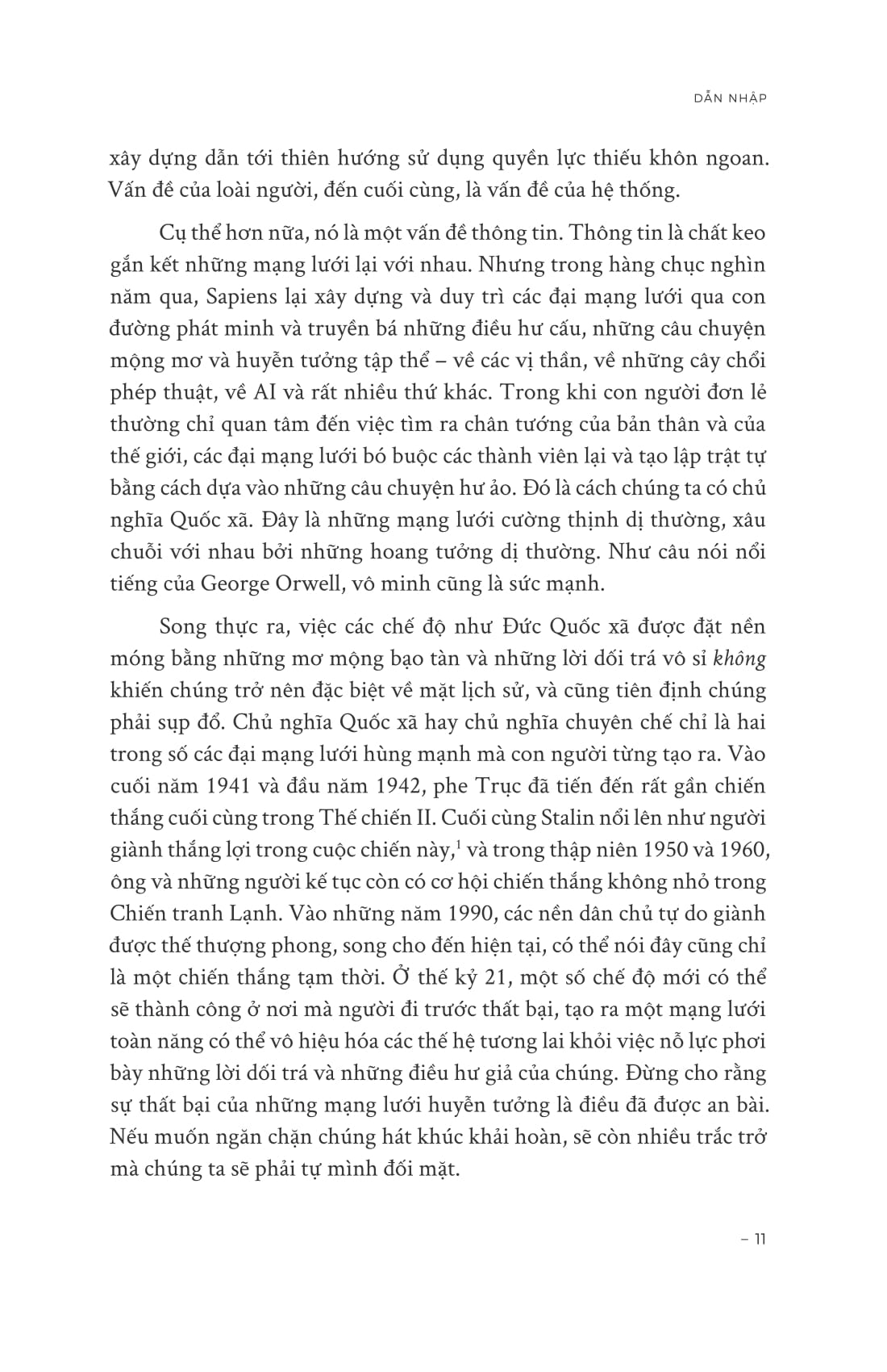 nexus - lược sử của những mạng lưới thông tin từ thời đại đồ đá đến trí tuệ nhân tạo - bìa cứng - Ảnh 14