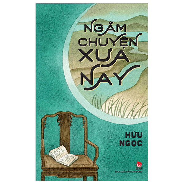 ngẫm chuyện xưa nay