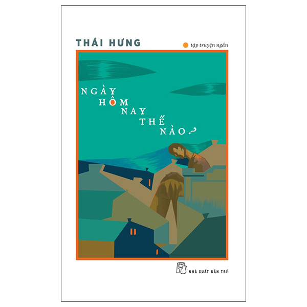 Ngày Hôm Nay Thế Nào?