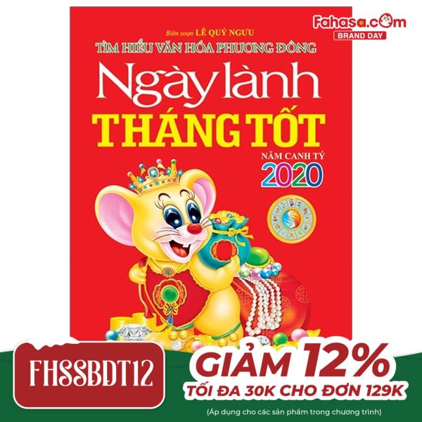 ngày lành tháng tốt năm canh tý 2020