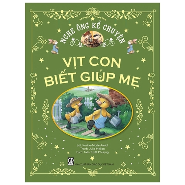 Nghe Ong Ke Chuyen - Vit Con Biet Giup Me