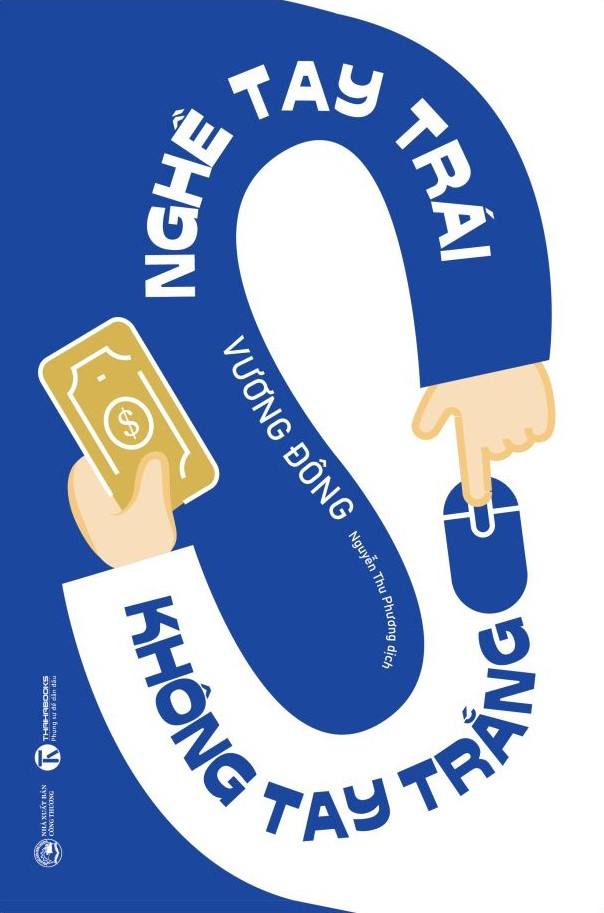 nghề tay trái không tay trắng - Ảnh 2