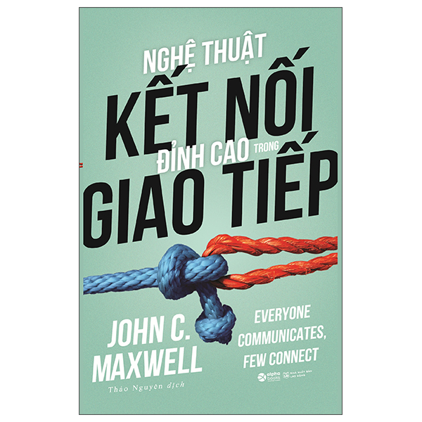 Nghe Thuat Ket Noi Dinh Cao Trong Giao Tiep