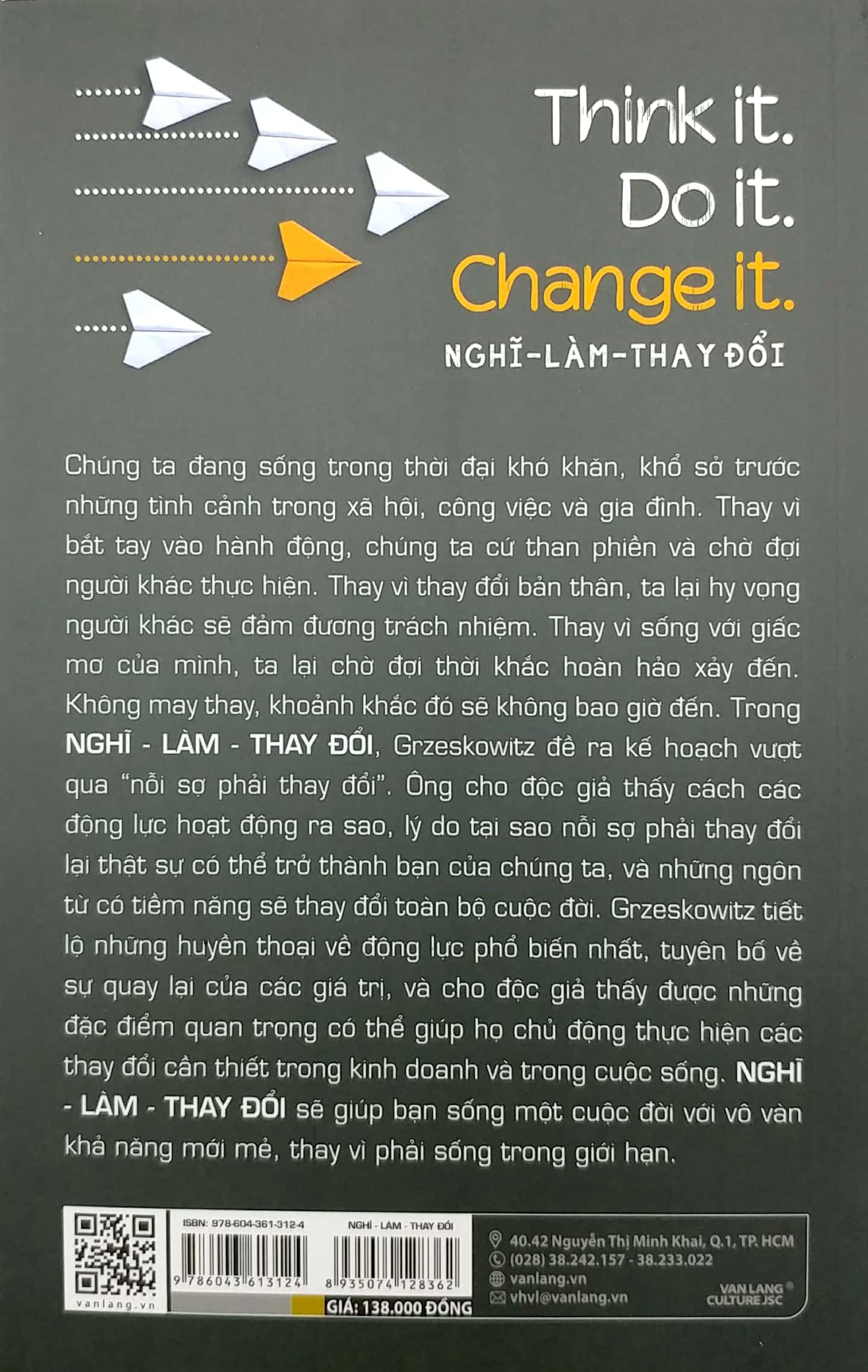 nghĩ-làm-thay đổi - think it. do it. change it. - Ảnh 8