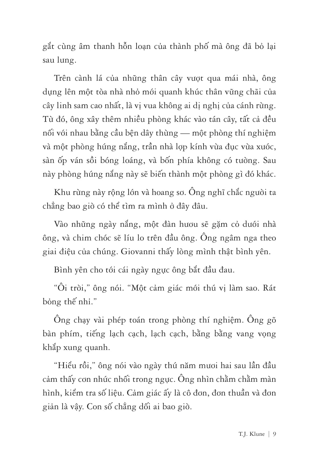 ngôi nhà rô bốt trong rừng sâu - Ảnh 8