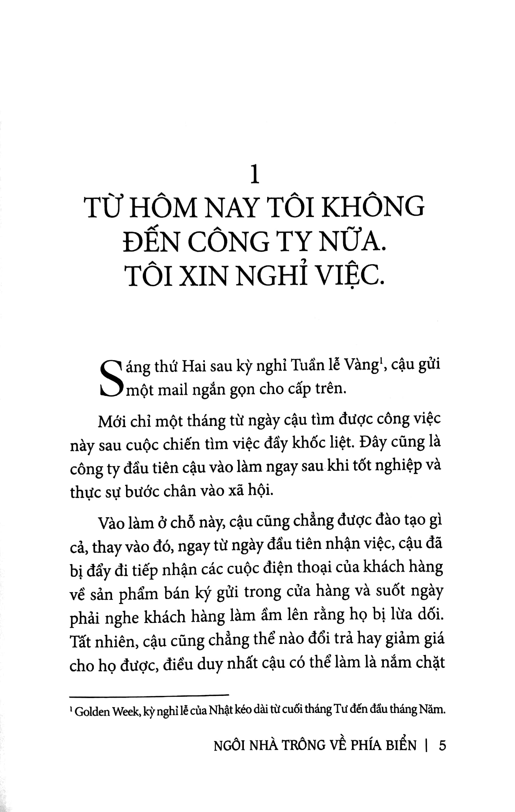 ngôi nhà trông về phía biển & chuyện ngày sau - Ảnh 5