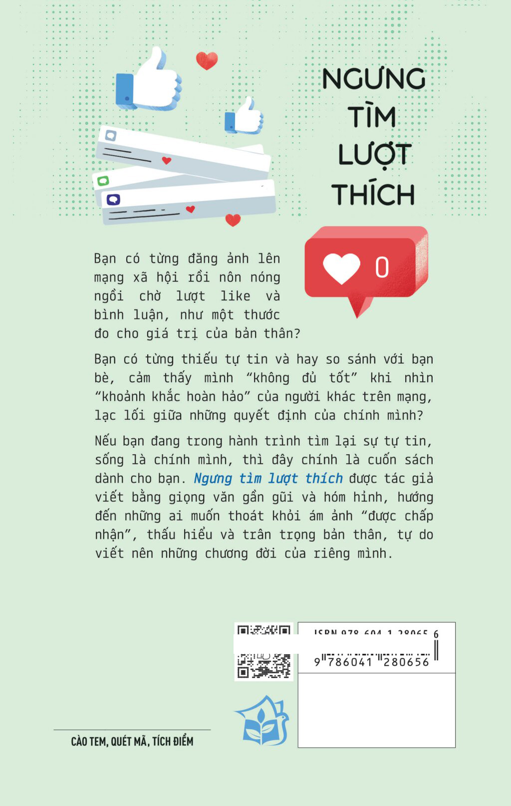 Ngưng Tìm Lượt Thích - Buông Bỏ Nhu Cầu Được Công Nhận Để Sống Cuộc Đời Tự Do Và Tuyệt Vời - Ảnh 14