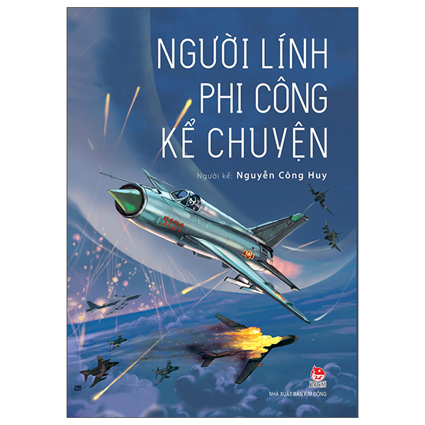 người lính phi công kể chuyện