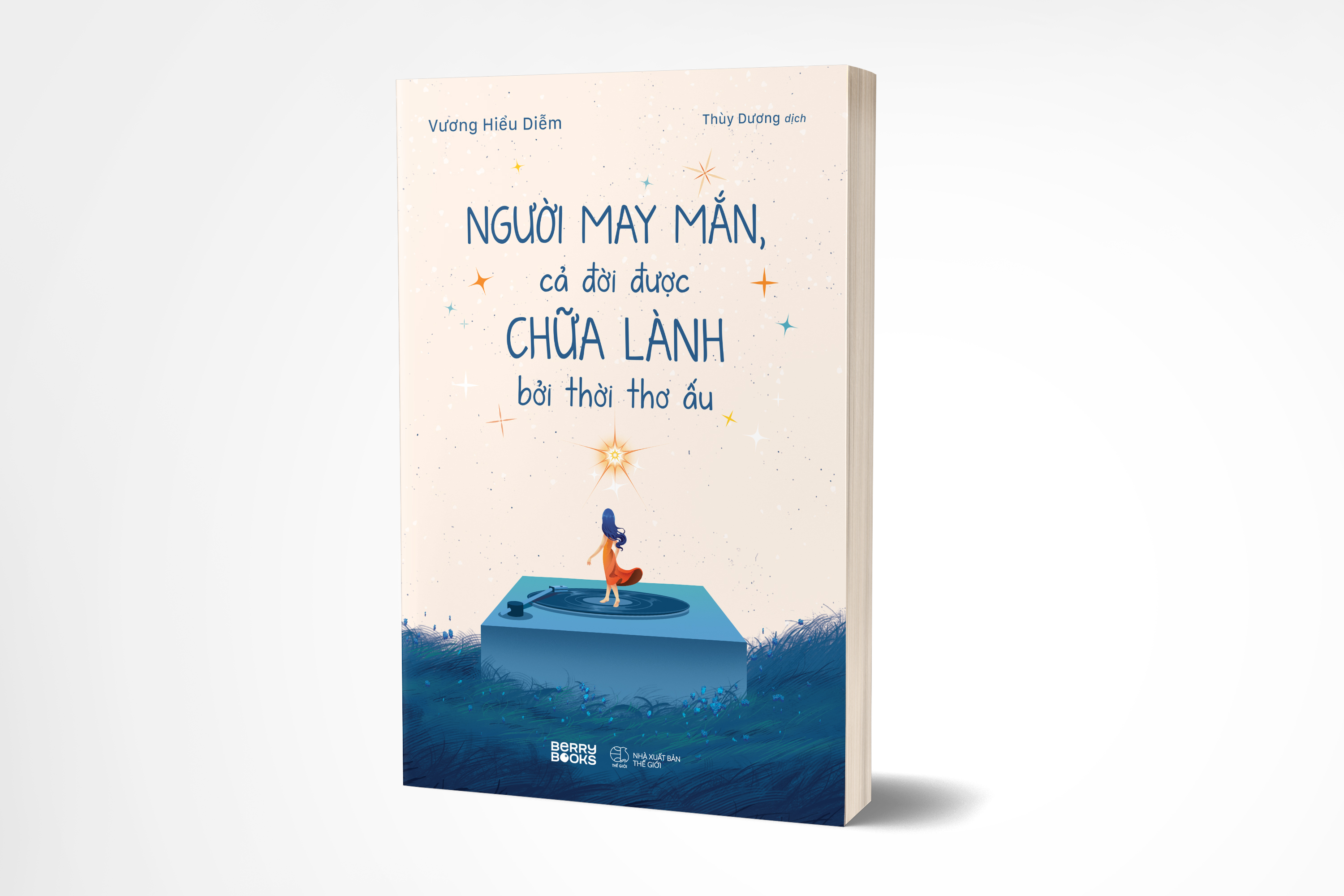 Người May Mắn, Cả Đời Được Chữa Lành Bởi Thời Thơ Ấu - Ảnh 3