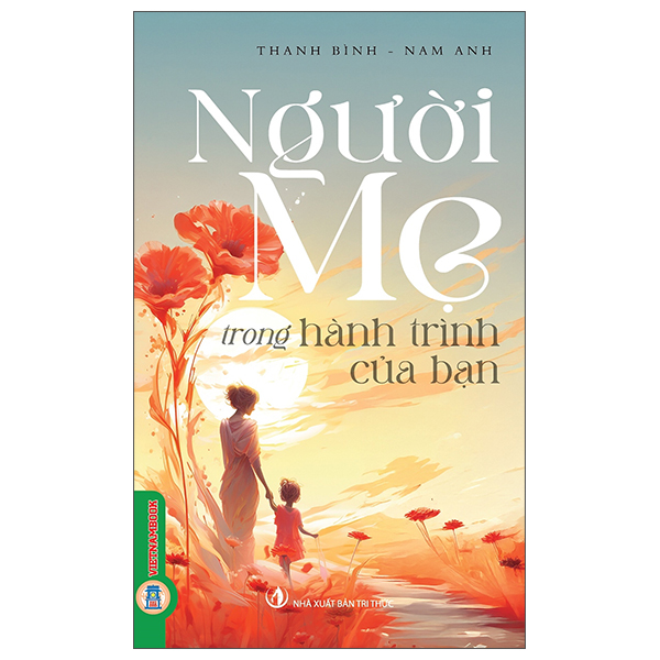Người Mẹ Trong Hành Trình Của Bạn