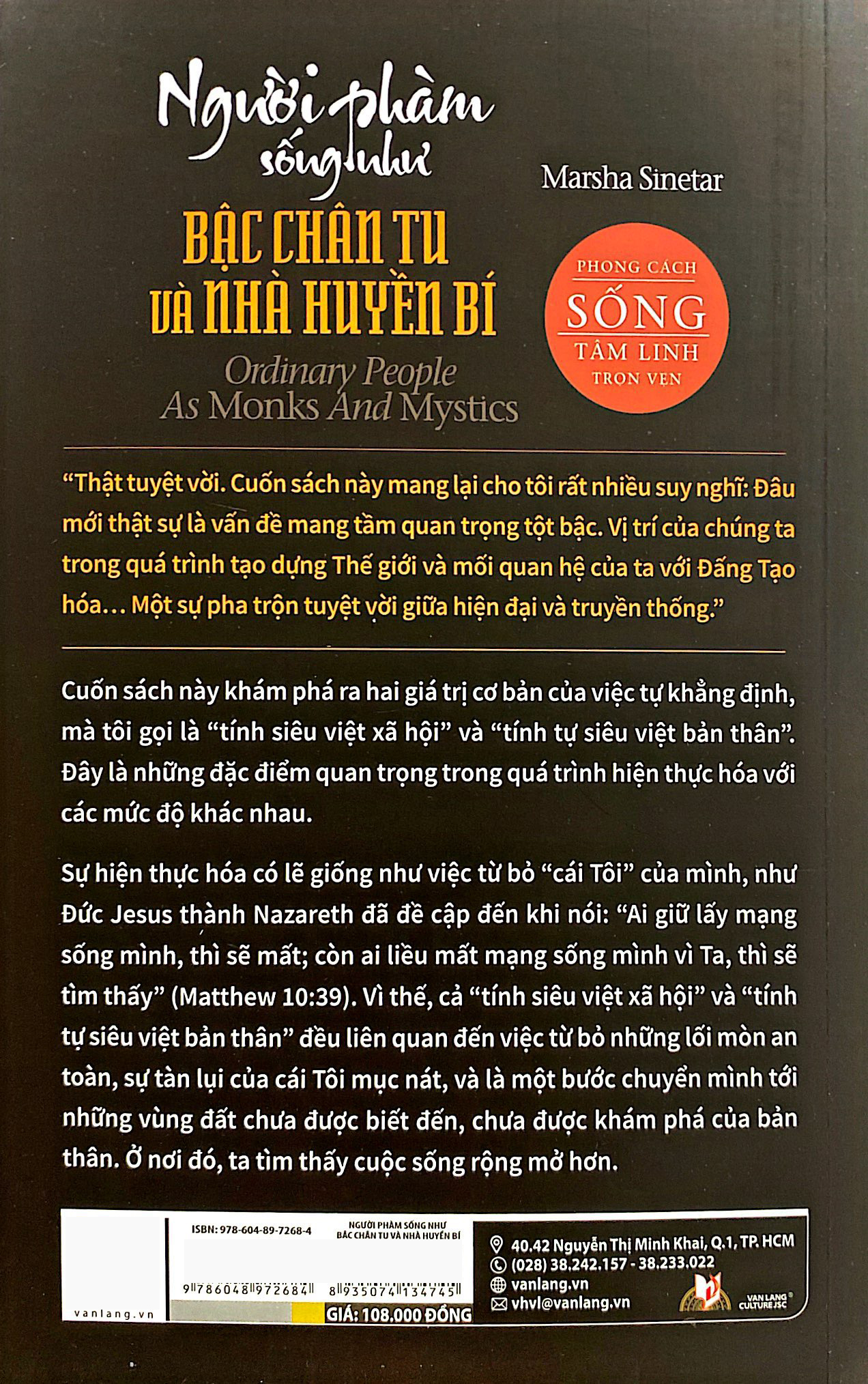 người phàm sống như bậc chân tu và nhà huyền bí - Ảnh 8