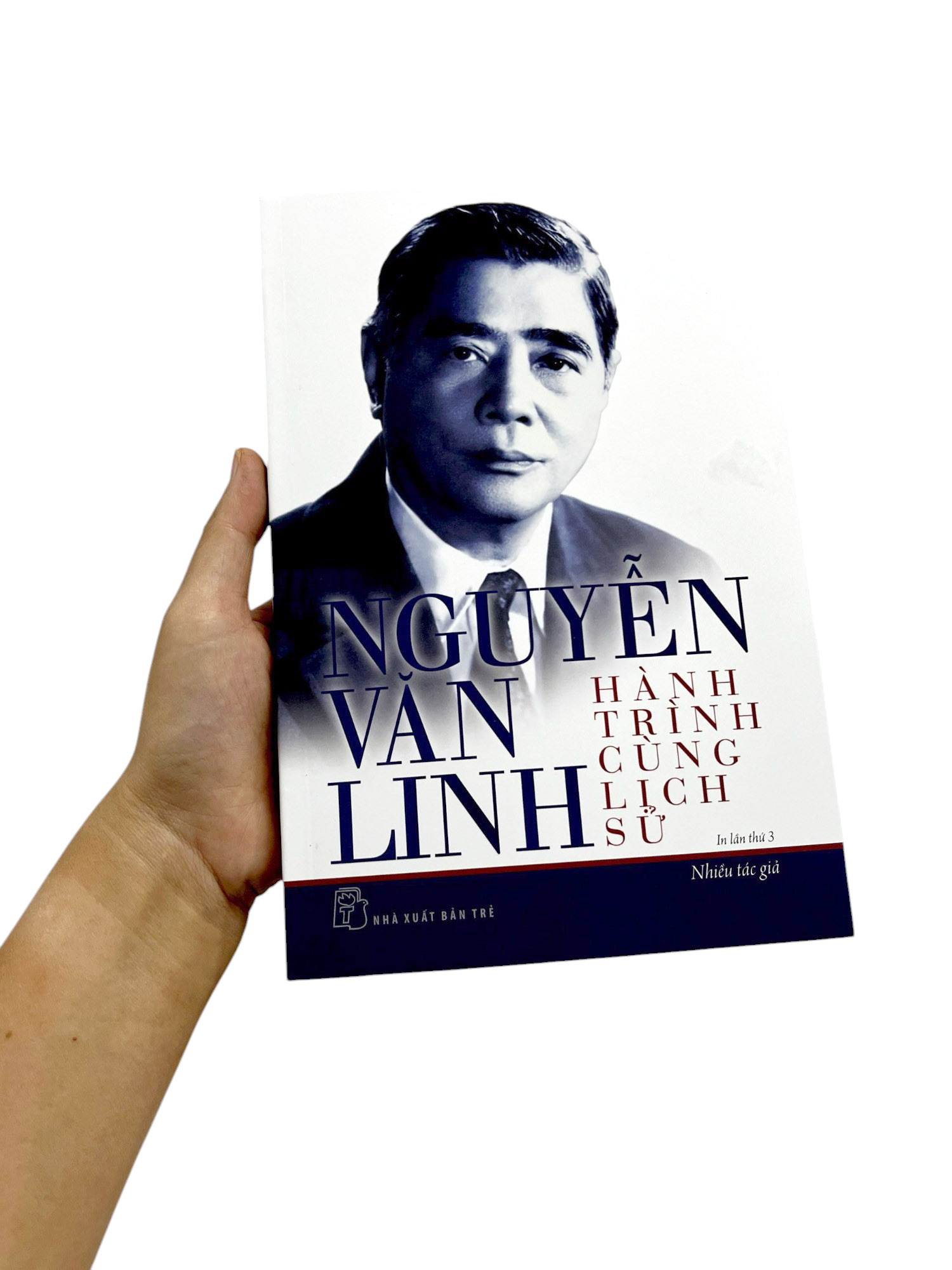 nguyễn văn linh - hành trình cùng lịch sử - Ảnh 7