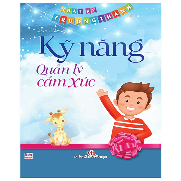 nhật ký trưởng thành - kỹ năng quản lý cảm xúc