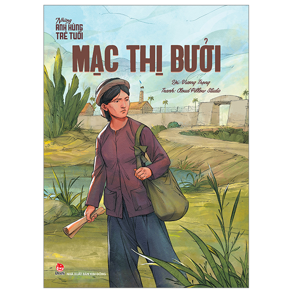 Những Anh Hùng Trẻ Tuổi - Nguyễn Bá Ngọc - Ảnh 17
