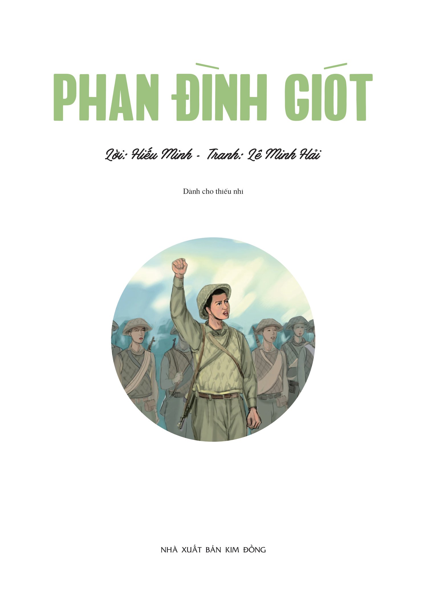 những anh hùng trẻ tuổi - phan đình giót - Ảnh 3