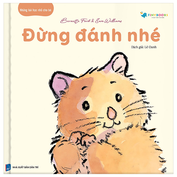 những bài học nhỏ cho bé - đừng đánh nhé