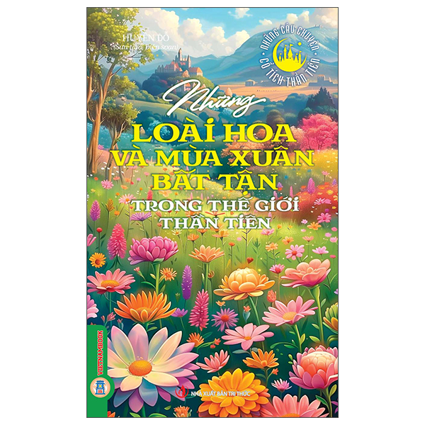 Những Câu Chuyện Cổ Tích Thần Tiên - Những Loài Muông Thú Trong Thế Giới Thần Tiên - Ảnh 7