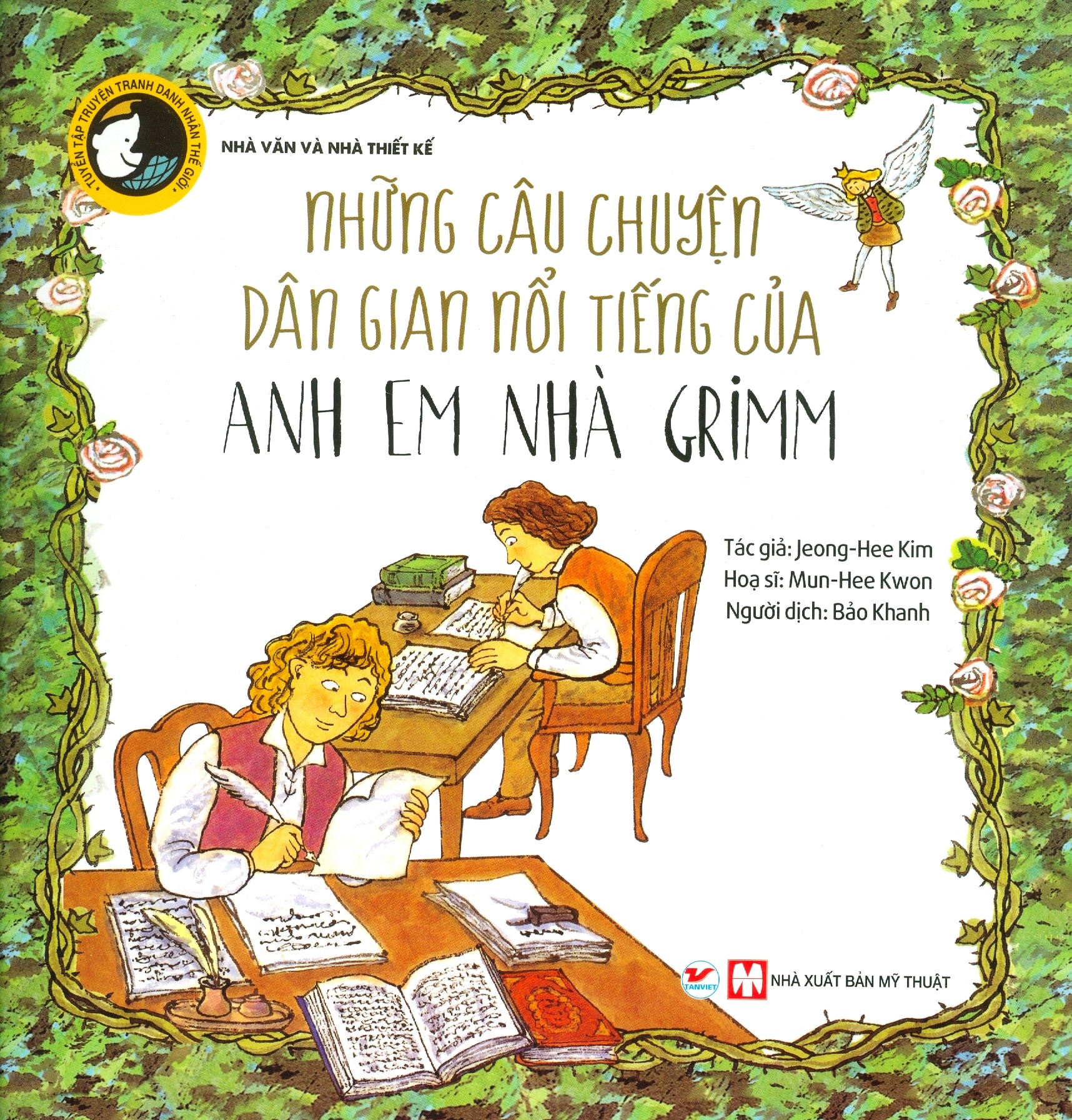 những câu chuyện dân gian nổi tiếng của anh em nhà grimm - tuyển tập truyện tranh danh nhân thế giới - Ảnh 3