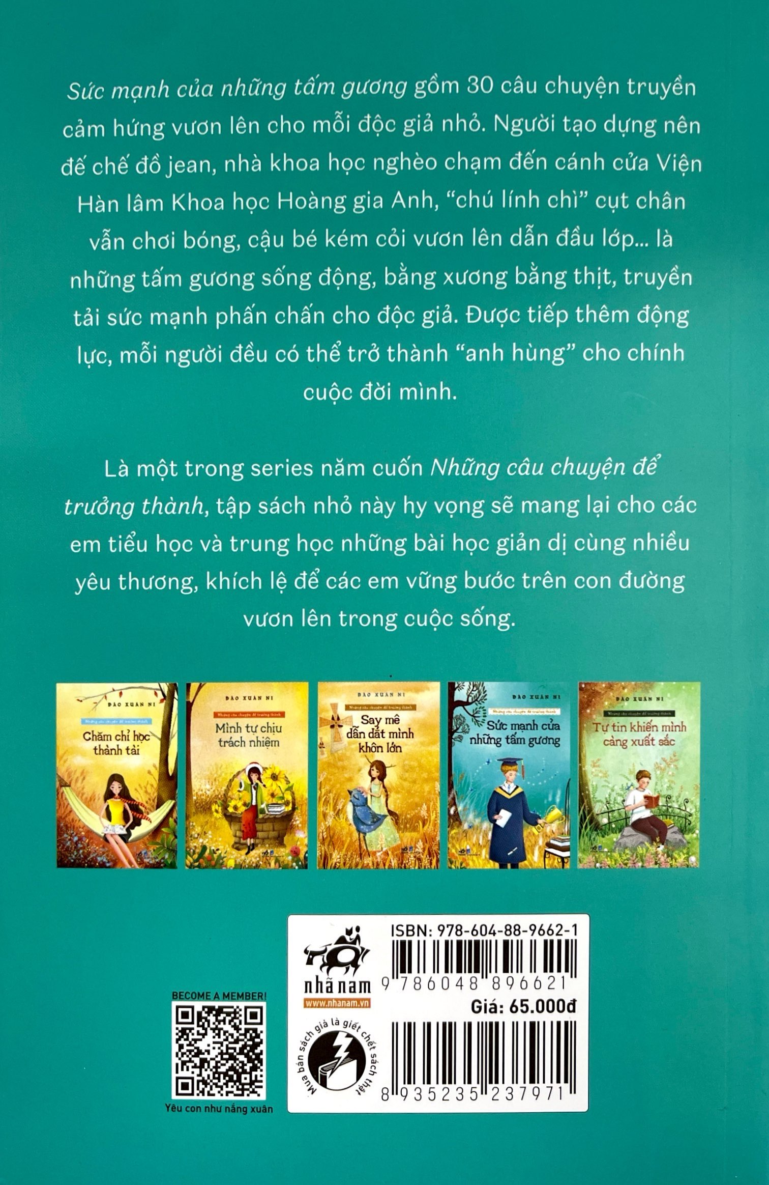 những câu chuyện để trưởng thành - sức mạnh của những tấm gương - Ảnh 8