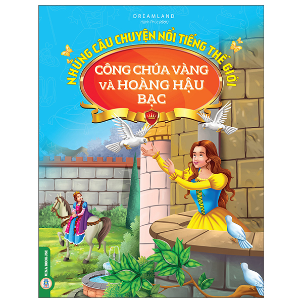 Những Câu Chuyện Nổi Tiếng Thế Giới - Hoàng Tử Và Chuông Thần - Ảnh 7