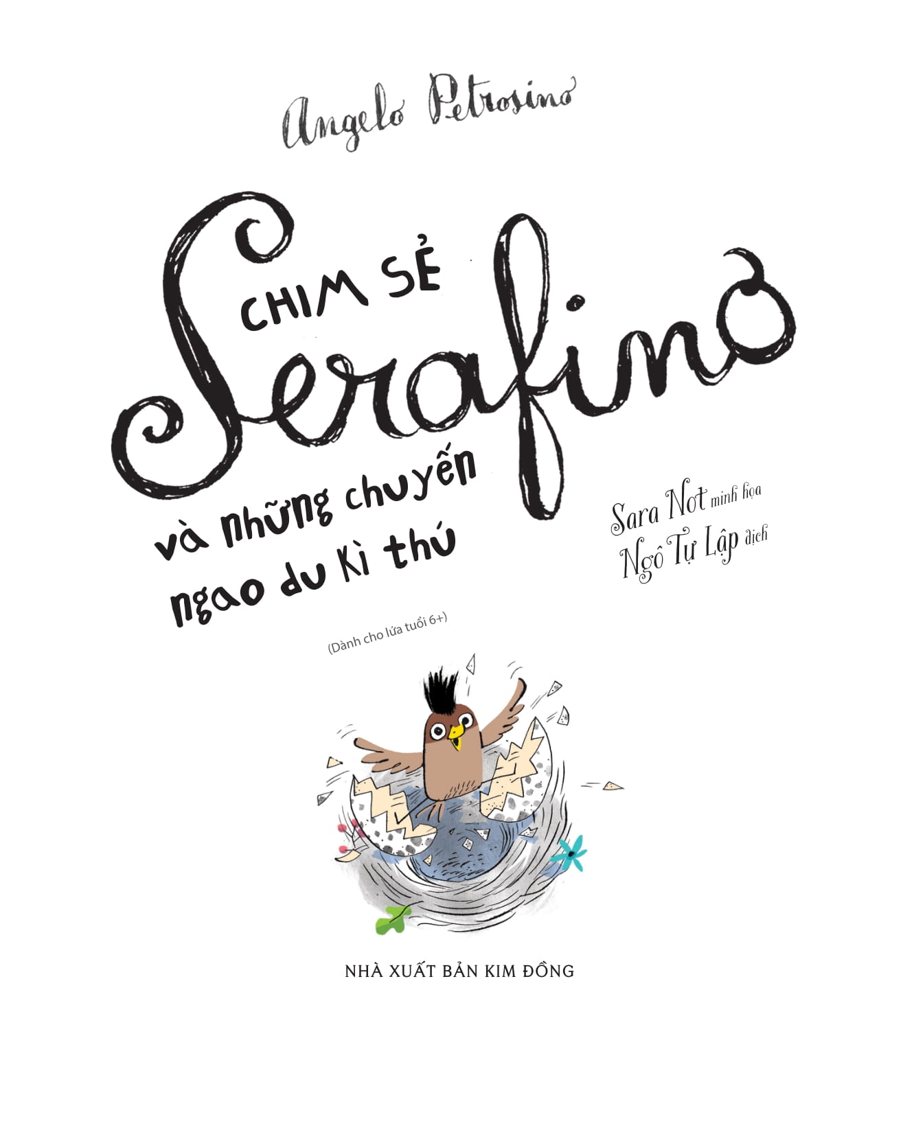 những câu chuyện sưởi ấm tâm hồn - chim sẻ serafino và những chuyến ngao du kì thú - Ảnh 3