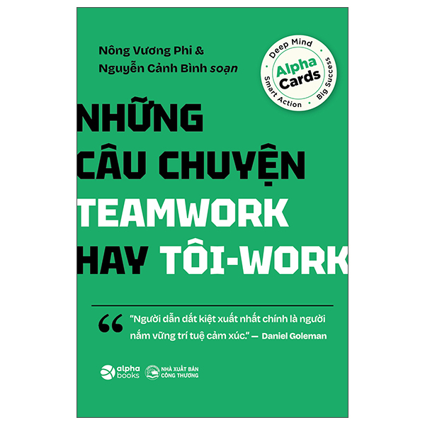 Những Câu Chuyện Teamwork Hay Tôi-Work
