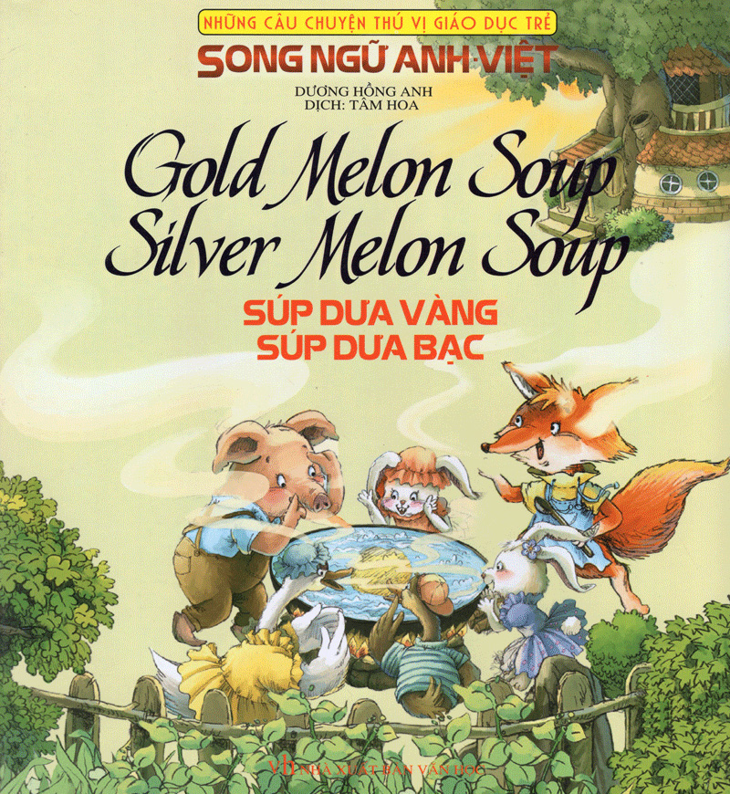 những câu chuyện thú vị giáo dục trẻ - súp dưa vàng súp dưa bạc (song ngữ anh - việt) - Ảnh 2