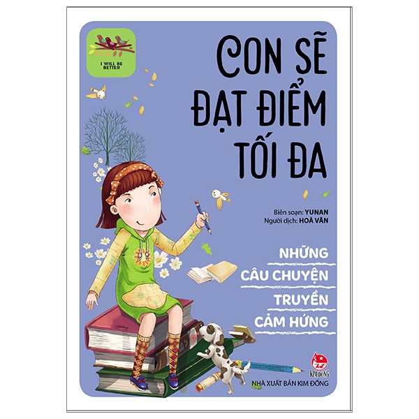 những câu chuyện truyền cảm hứng - i will be better - con sẽ đạt điểm tối đa