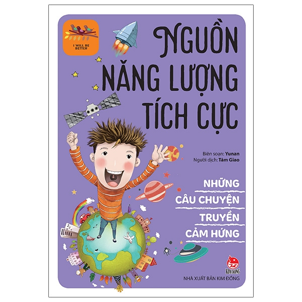 những câu chuyện truyền cảm hứng - i will be better - nguồn năng lượng tích cực