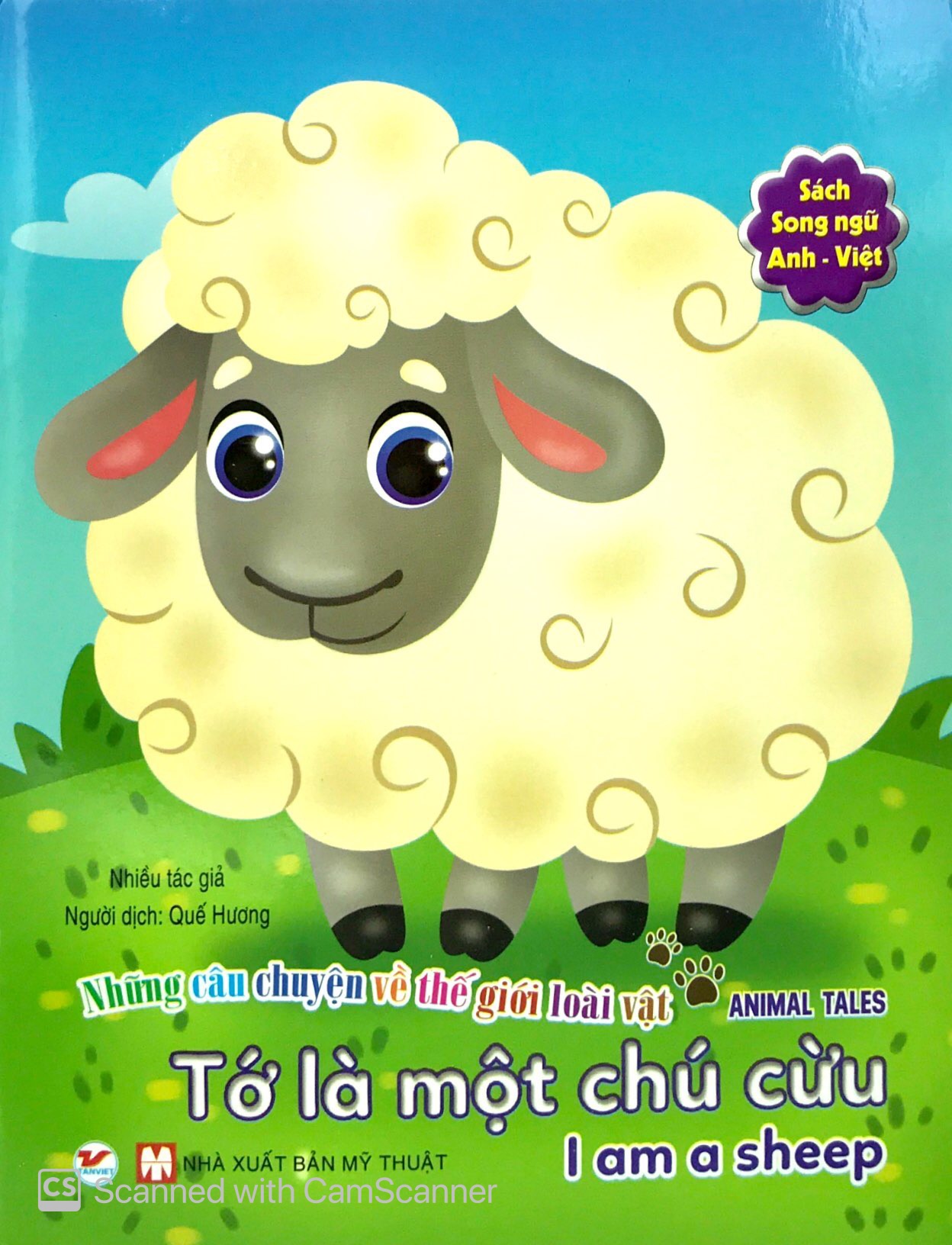 những câu chuyện về thế giới động vật - tớ là một chú cừu - i am a sheep (song ngữ anh - việt)