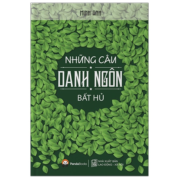 những câu danh ngôn bất hủ (tái bản)