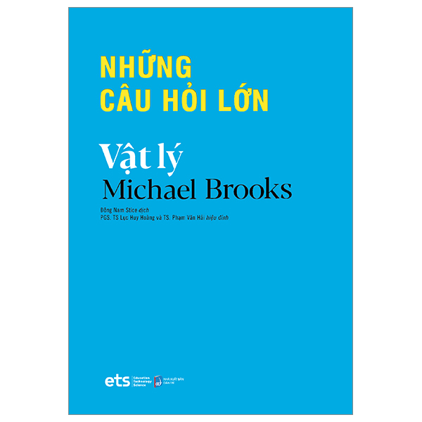 những câu hỏi lớn vật lý (tái bản)