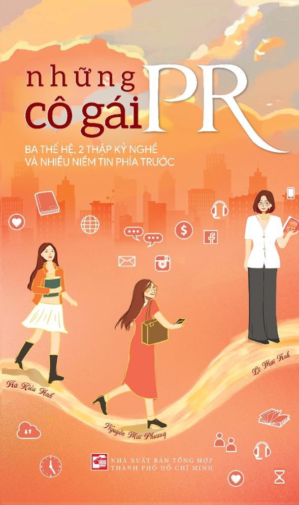 những cô gái pr - ba thế hệ, 2 thập kỷ nghề và nhiều niềm tin phía trước - Ảnh 2