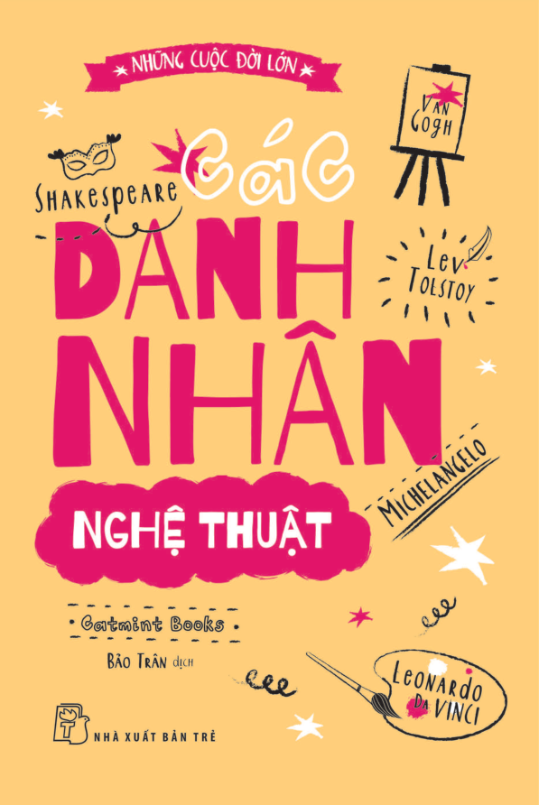 những cuộc đời lớn - các danh nhân nghệ thuật - Ảnh 2