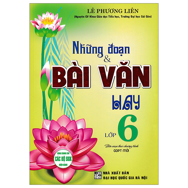 những đoạn và bài văn hay lớp 6 (dùng chung cho các bộ sgk hiện hành)