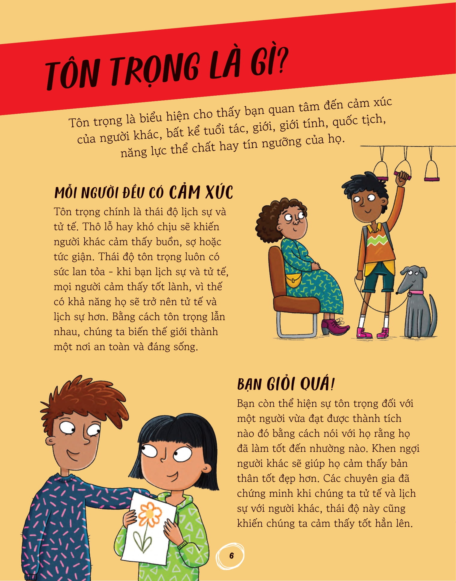 những đứa trẻ tự tin - tôn trọng mọi người - Ảnh 4
