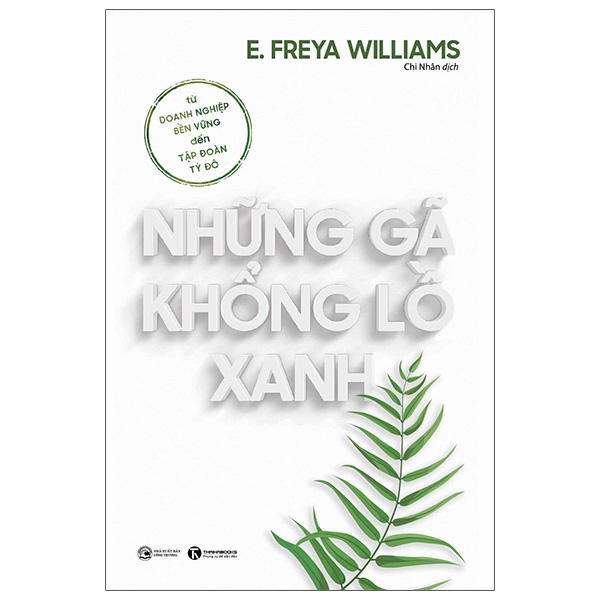 những gã khổng lồ xanh: từ doanh nghiệp bền vững đến tập đoàn tỷ đô