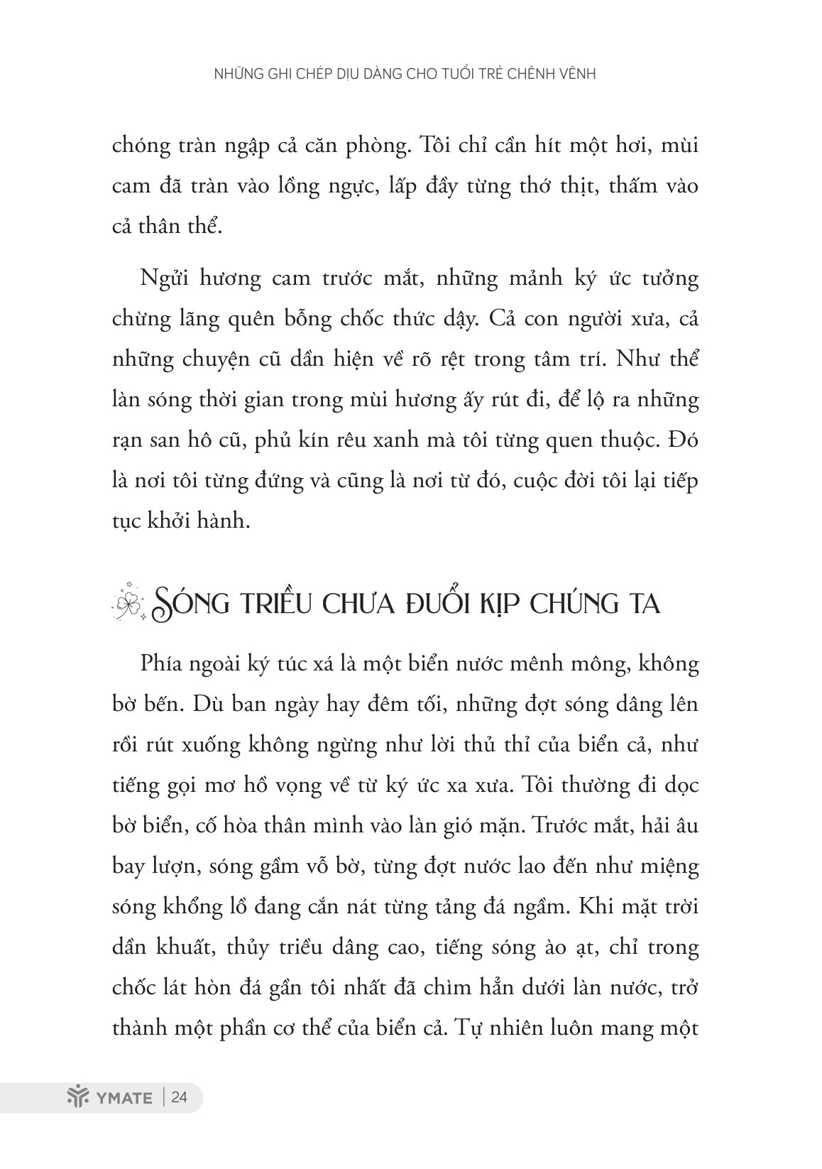Những Ghi Chép Dịu Dàng Cho Tuổi Trẻ Chênh Vênh - Ảnh 10